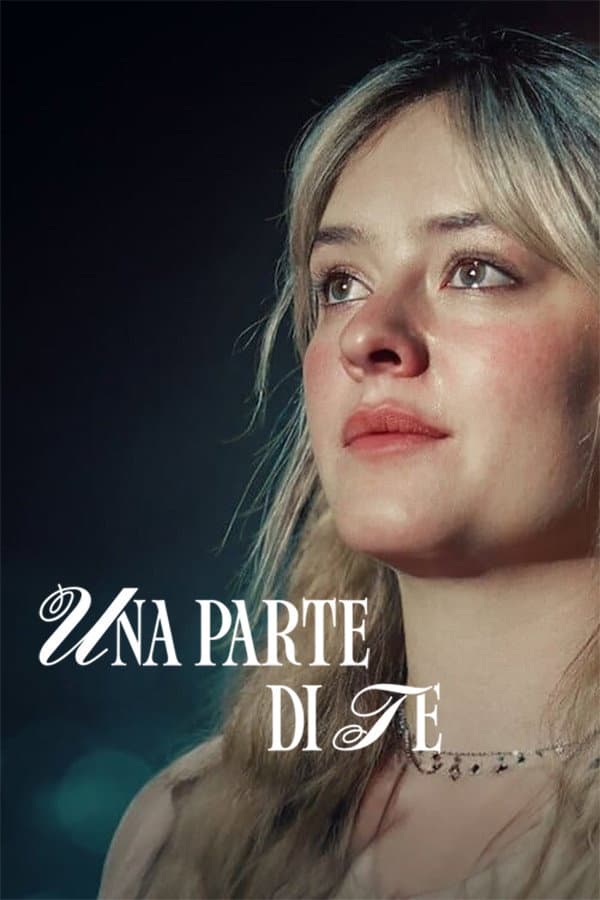 Poster di Una parte di te