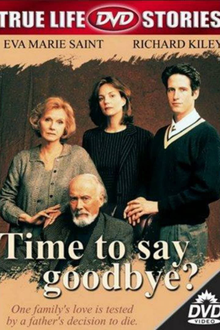 Poster di Time to Say Goodbye?