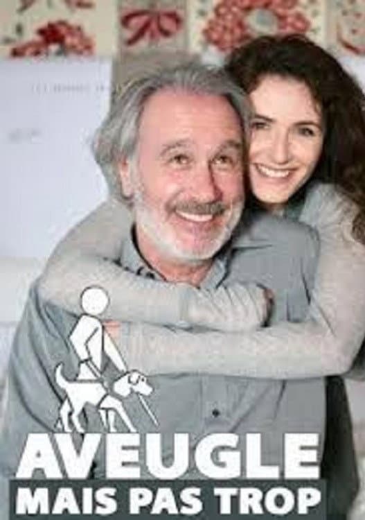 Poster di Aveugle mais pas trop
