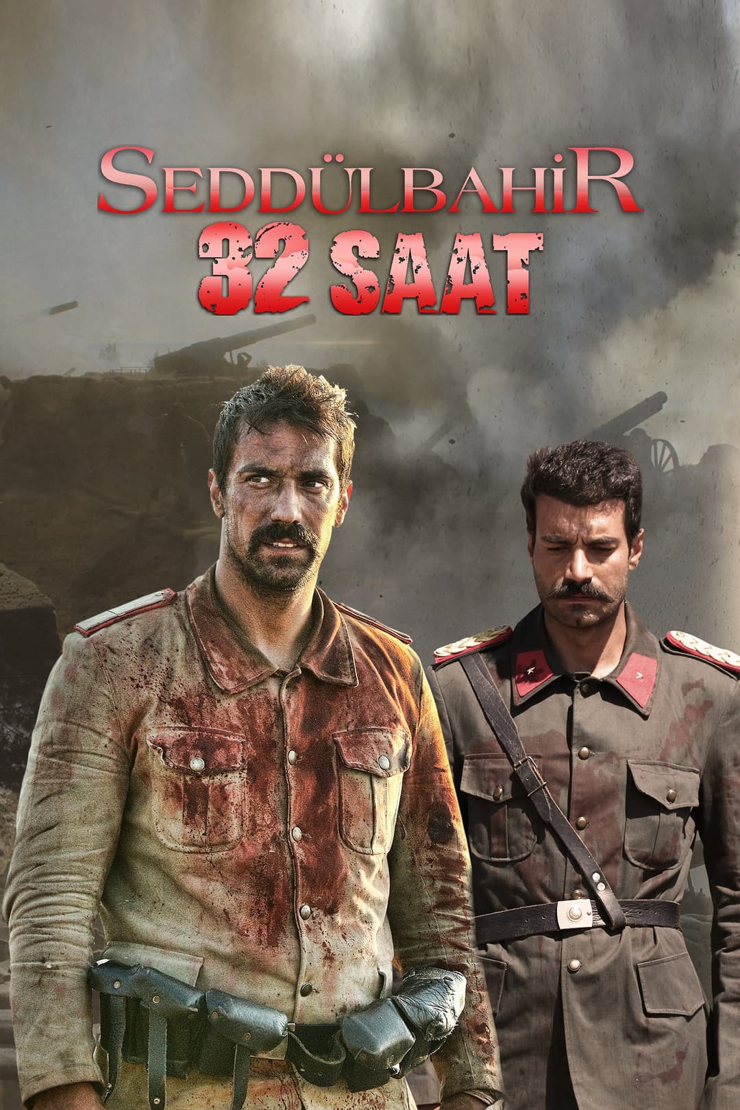 Poster di Seddülbahir 32 Saat
