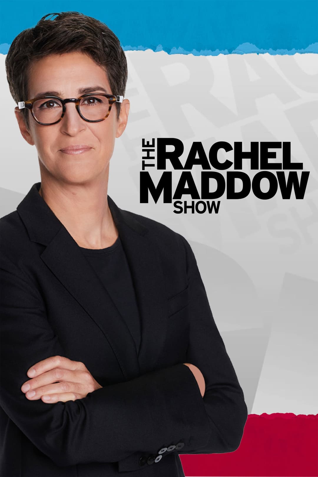 Poster di The Rachel Maddow Show