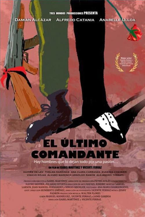 Poster di El último comandante