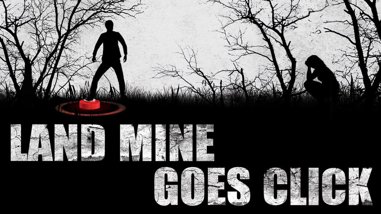 Landmine Goes Click - immagine