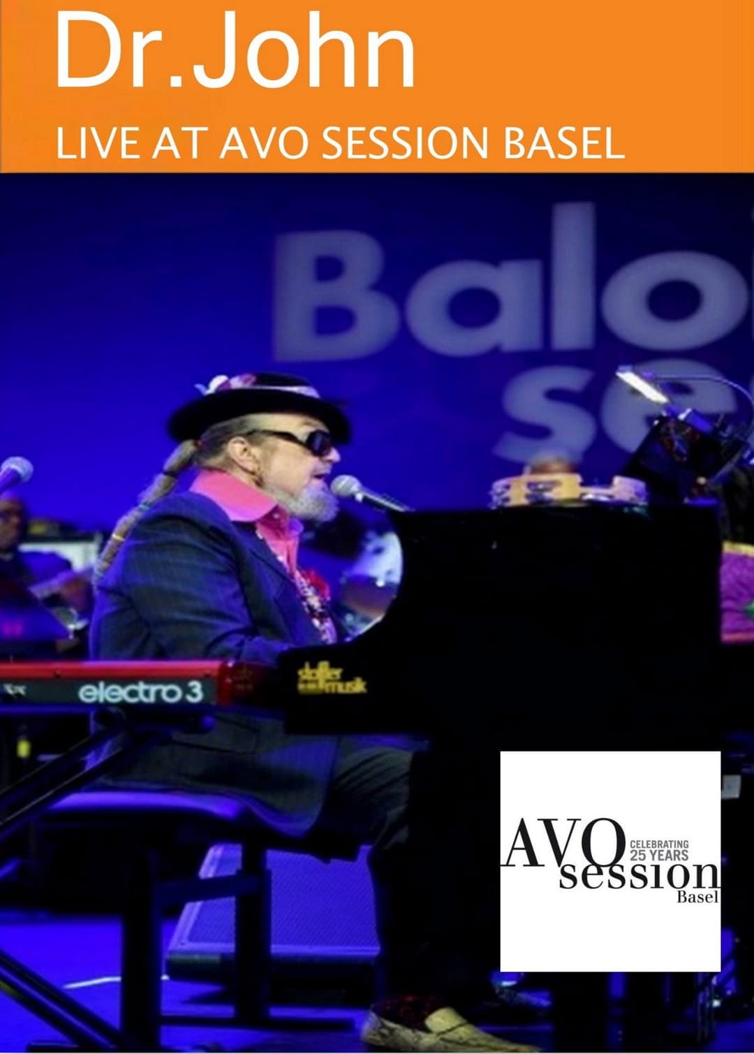 Poster di Dr John . feat.Arturo Sandoval & Sarah Morrow -Live At Avio Session Basel