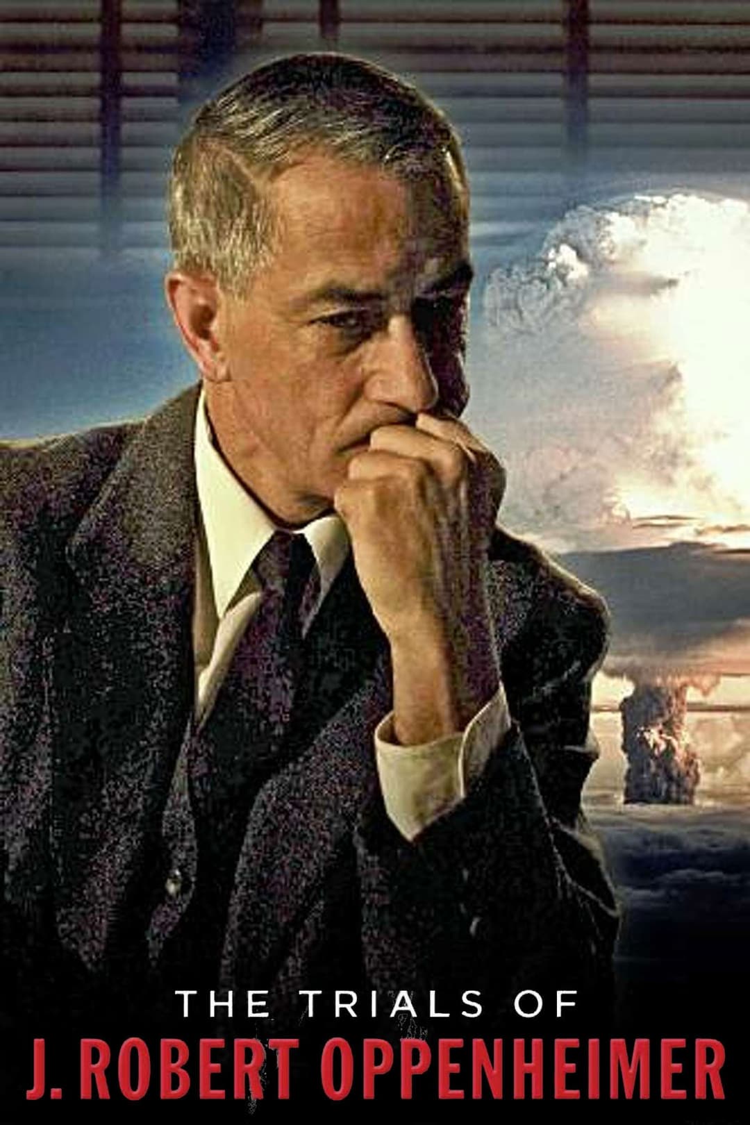 Poster di The Trials of J. Robert Oppenheimer