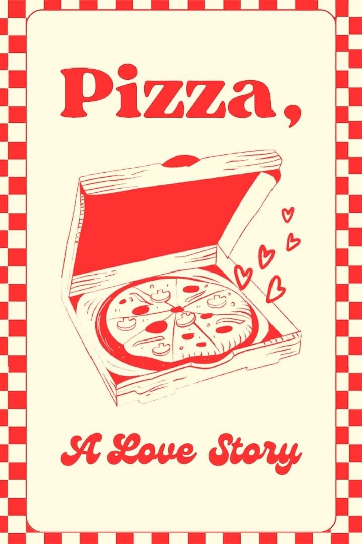 Poster di Pizza: A Love Story