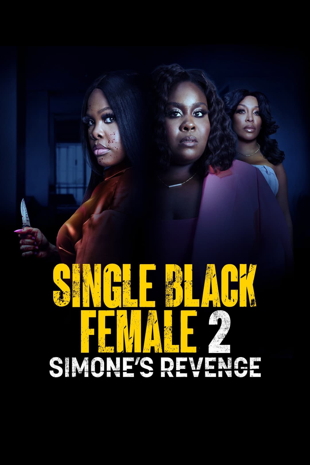 Poster di Single Black Female 2: Simone's Revenge