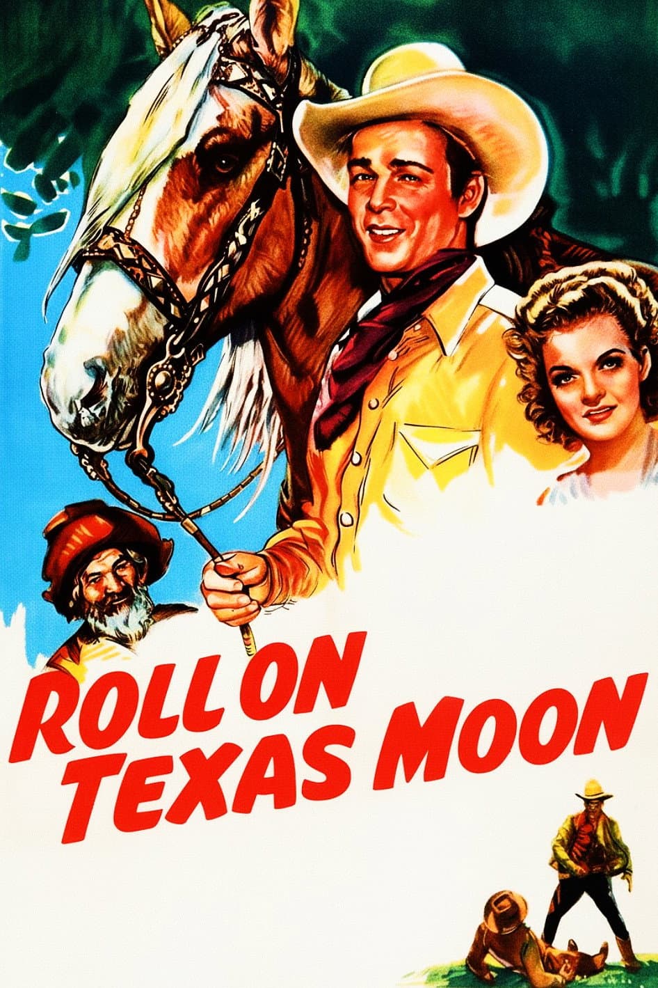 Poster di Roll on Texas Moon