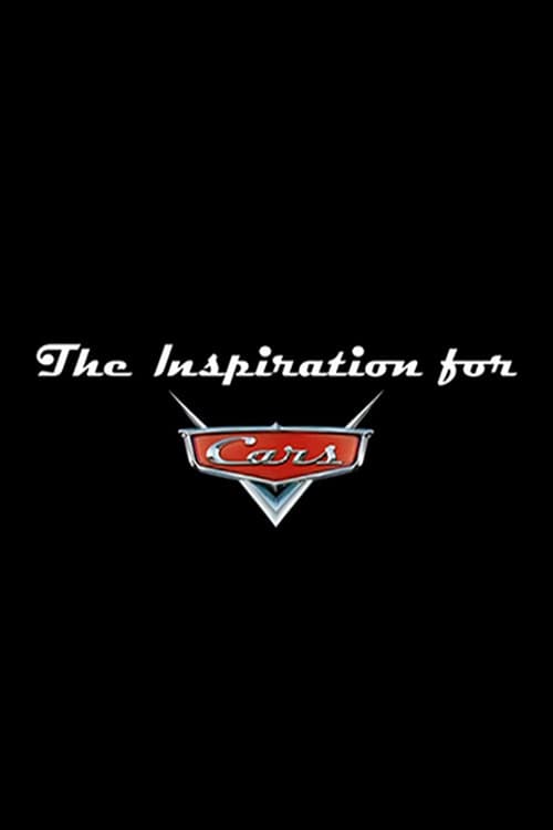 Poster di The Inspiration for 'Cars'
