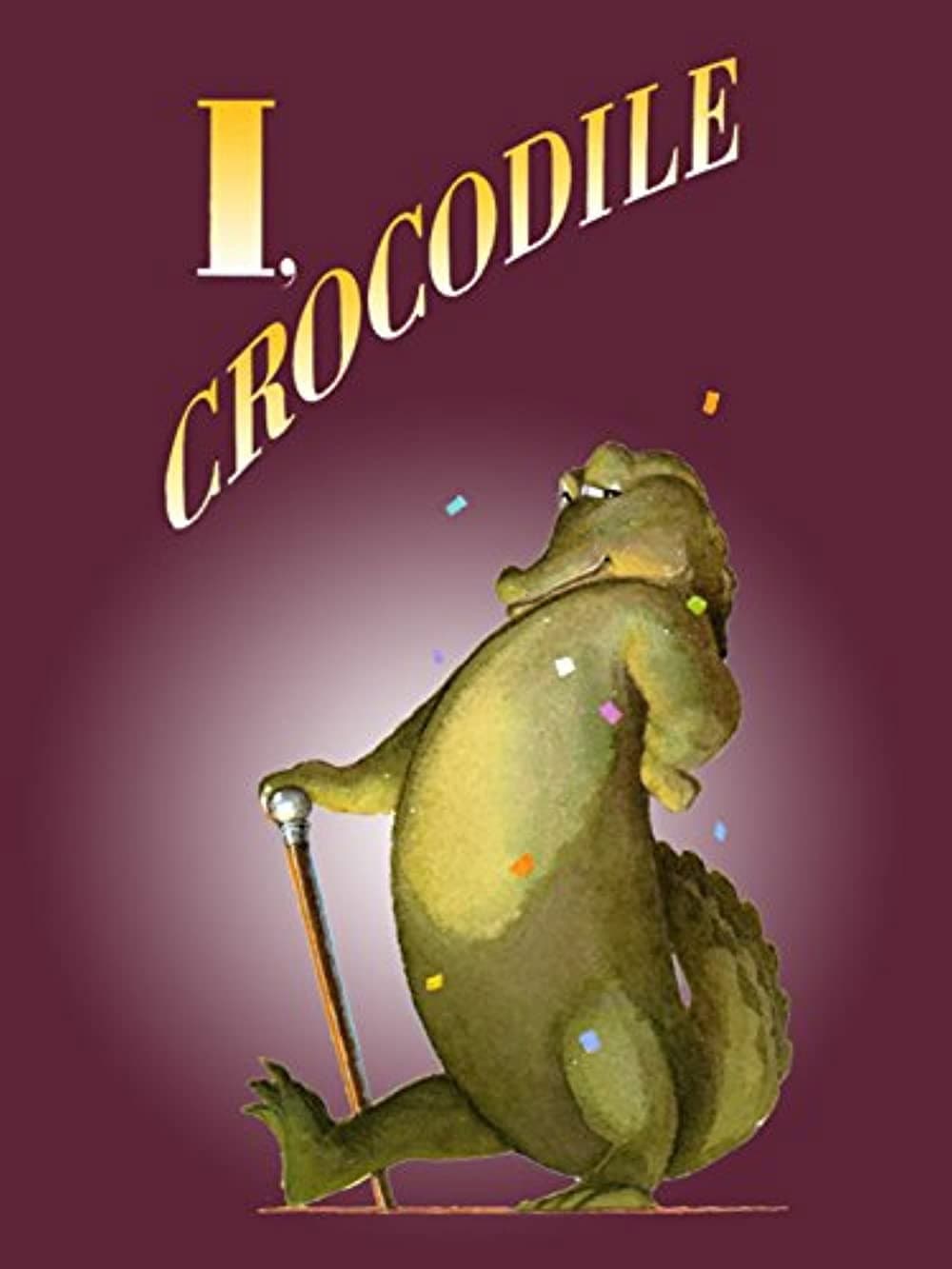 Poster di I, Crocodile