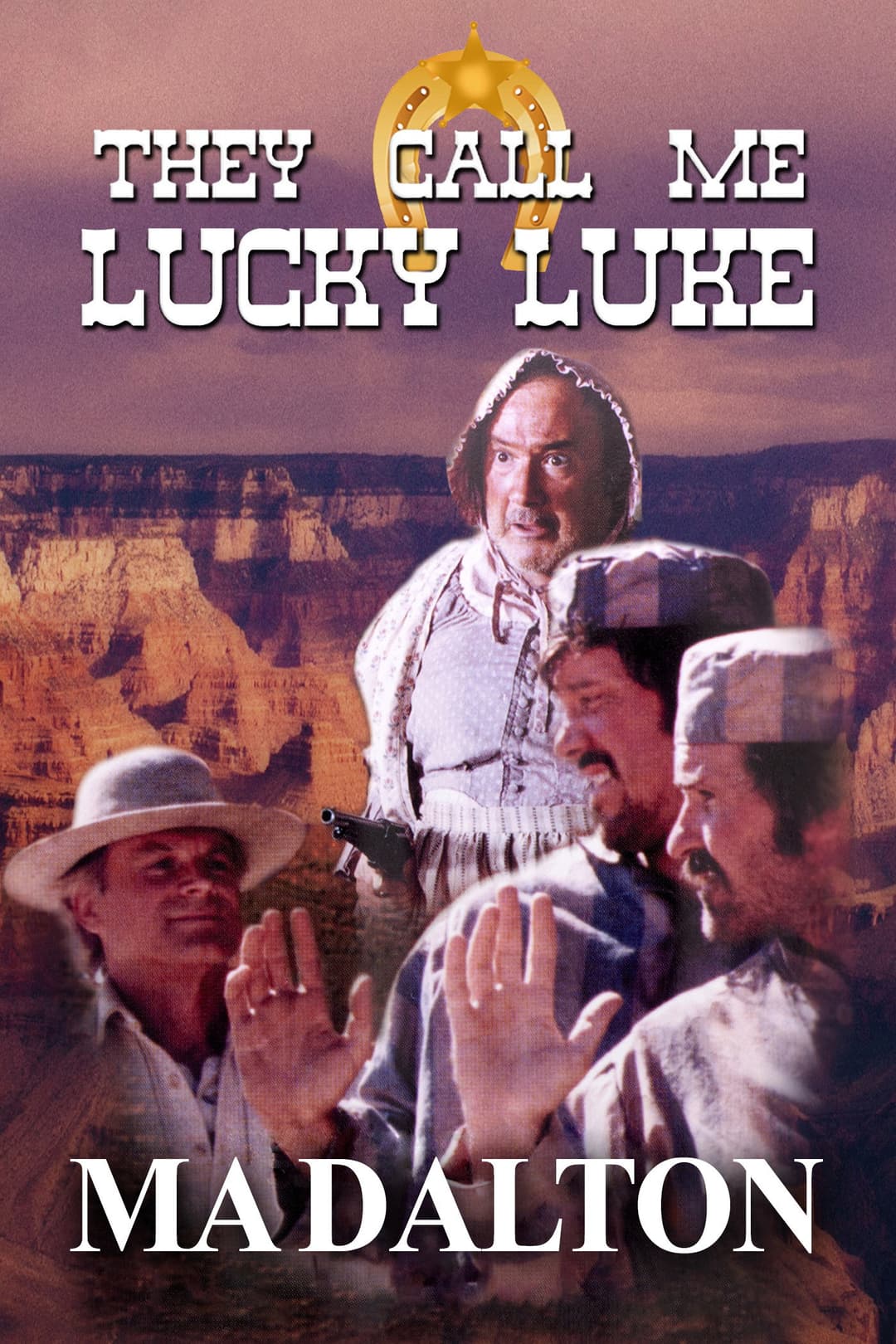 Poster di They call me Lucky Luke - Ma Dalton