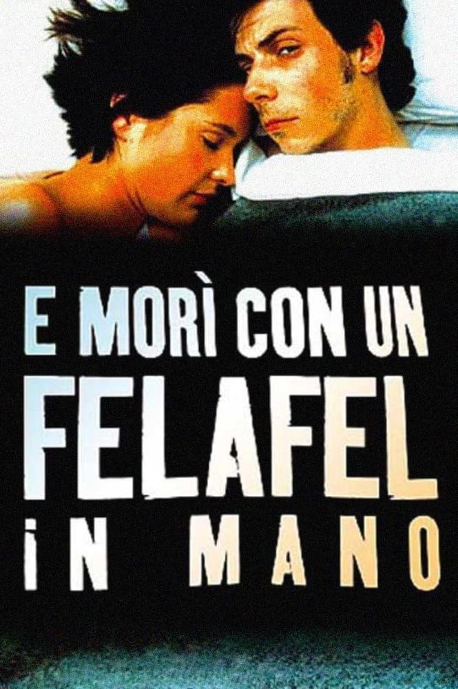 Poster di E morì con un felafel in mano