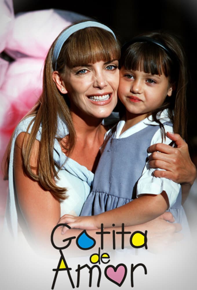 Poster di Gotita de Amor