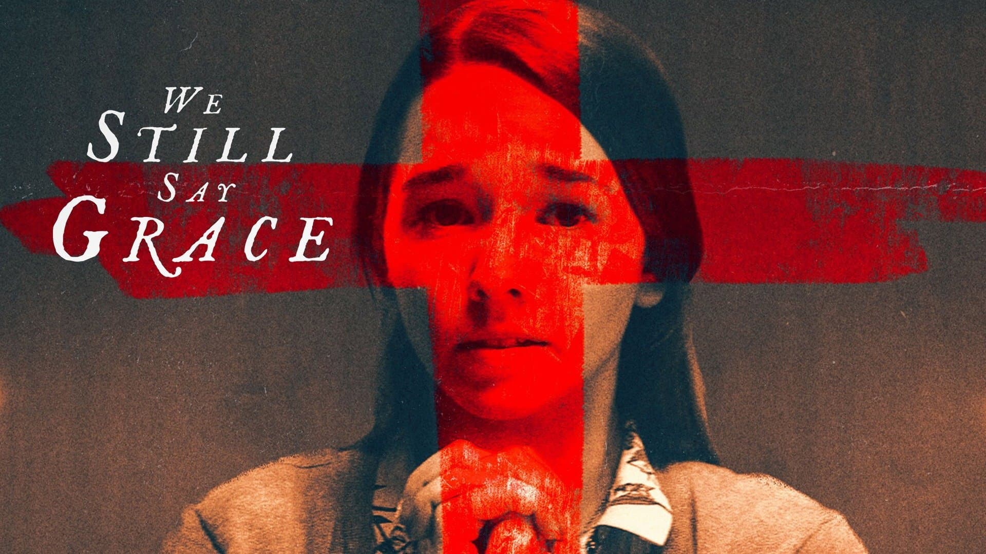 We Still Say Grace - immagine
