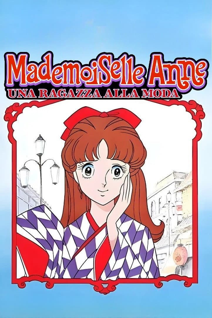 Poster di Mademoiselle Anne - Una ragazza alla moda