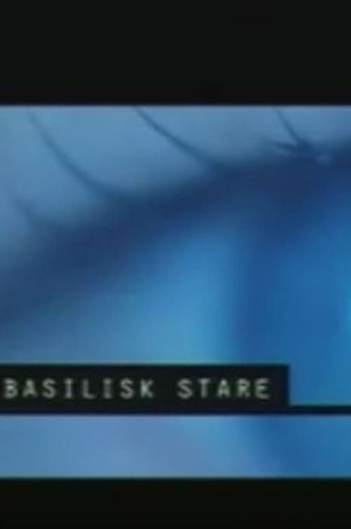 Poster di Basilisk Stare