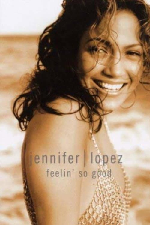 Poster di Jennifer Lopez | Feelin' So Good