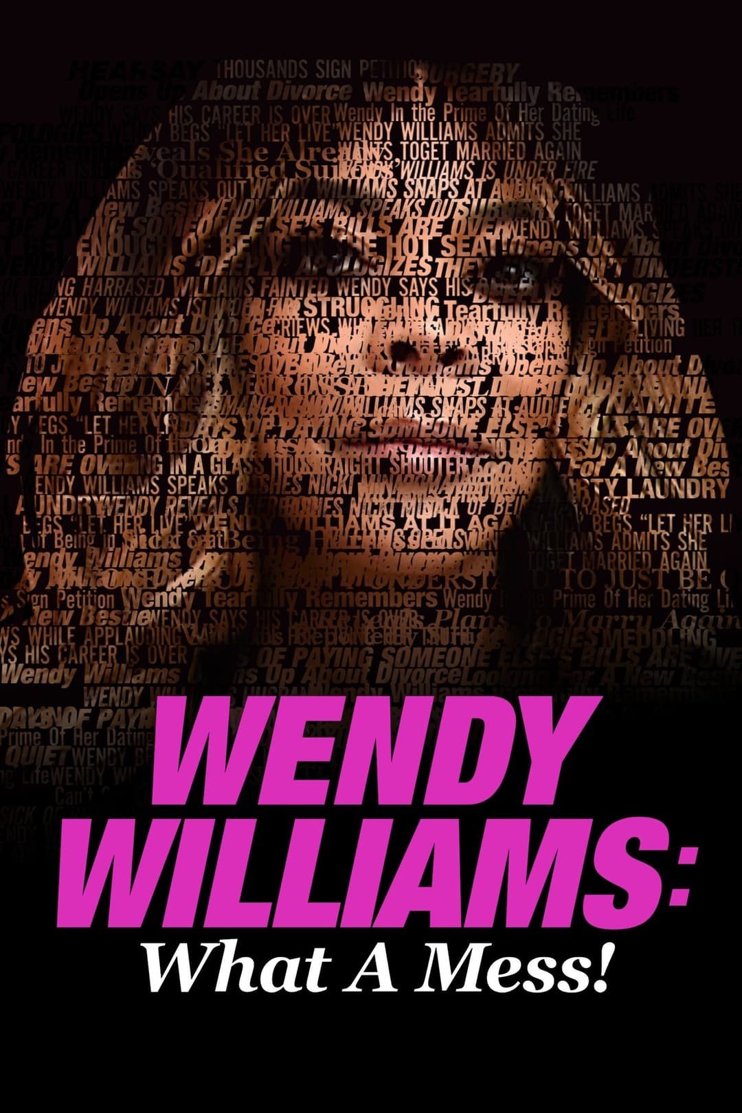 Poster di Wendy Williams: What a Mess!