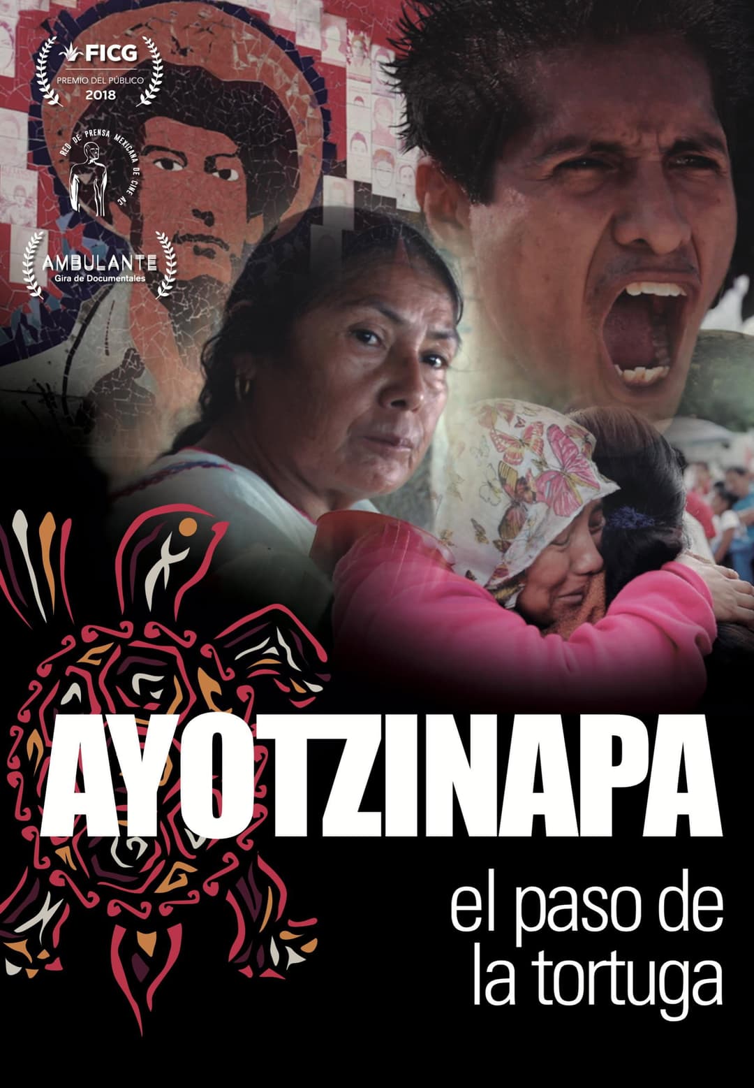 Poster di Ayotzinapa, el Paso de la Tortuga