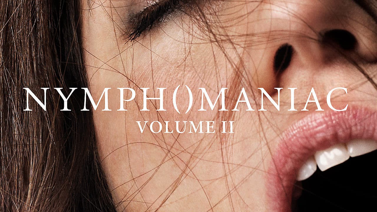 Nymphomaniac - Volume 2 - immagine