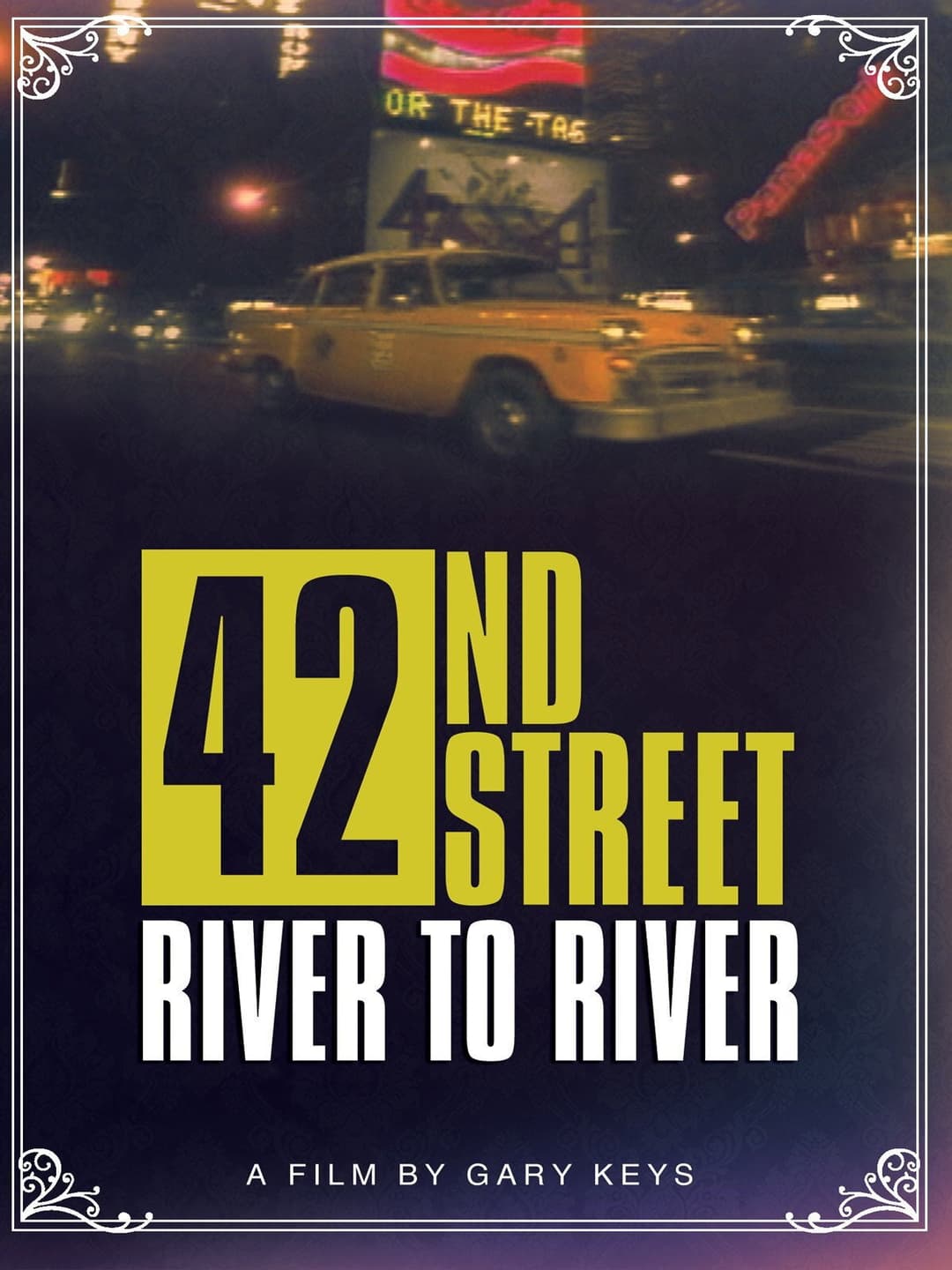 Poster di 42nd Street: River to River