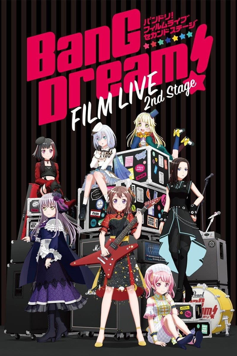 Poster di BanG Dream! FILM LIVE 2nd Stage