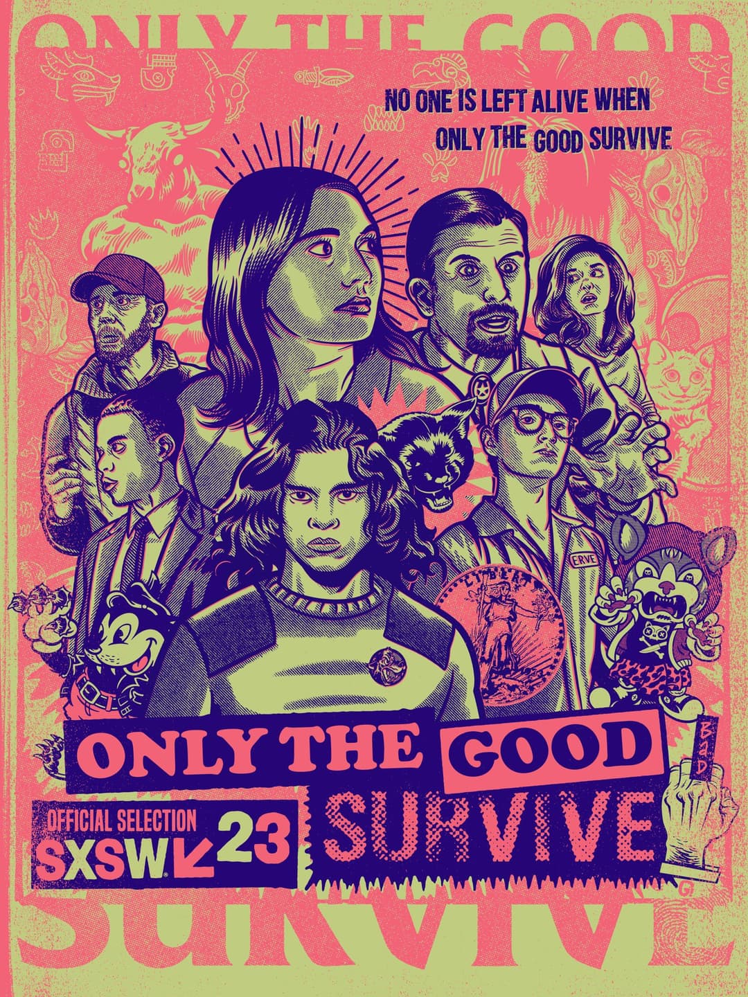Poster di Only the Good Survive