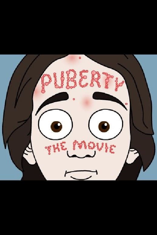 Poster di Puberty: The Movie