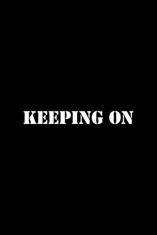 Poster di Keeping On