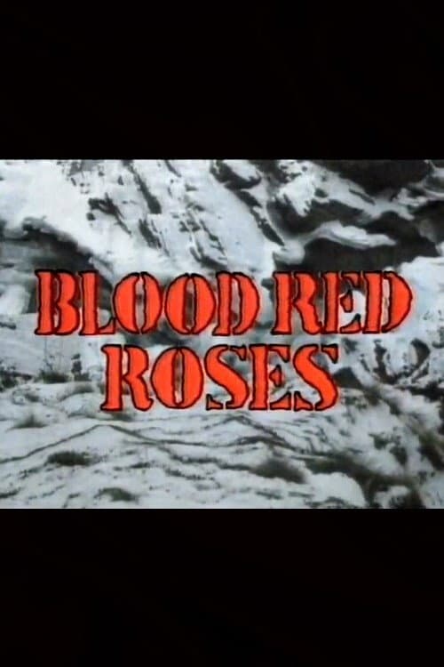Poster di Blood Red Roses