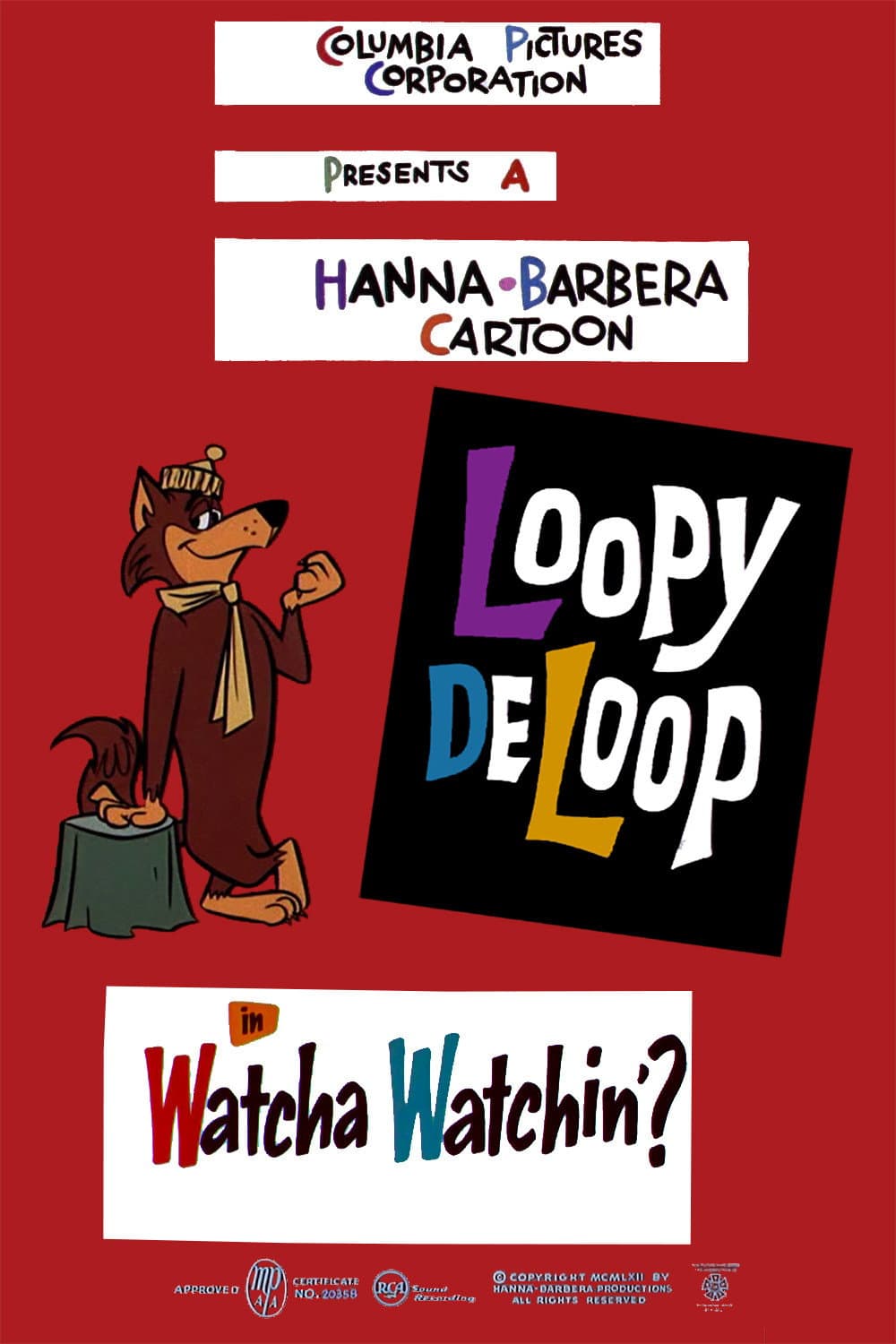 Poster di Watcha Watchin'?