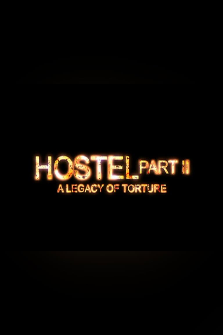 Poster di Hostel Part II: A Legacy of Torture