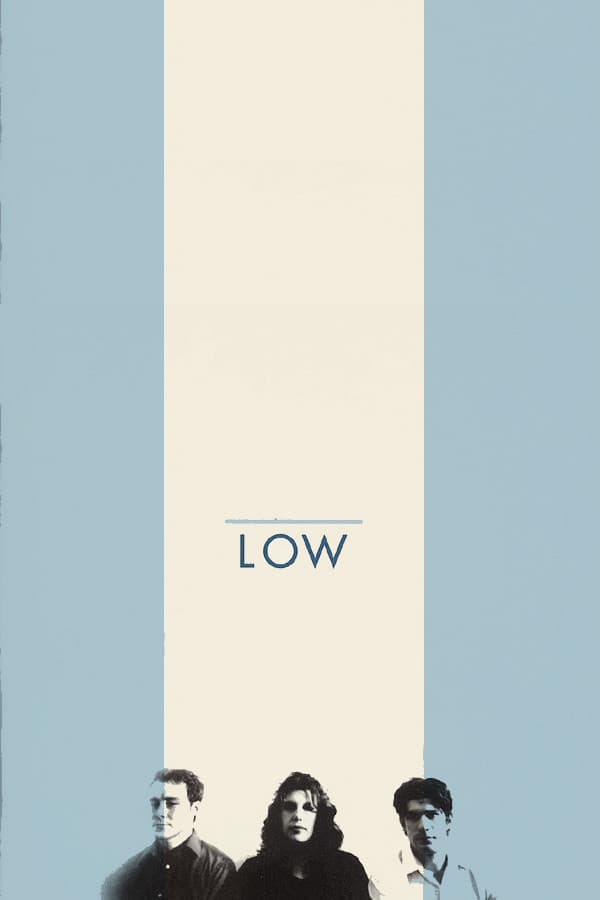 Poster di Closer Than That: A Documentary on Low