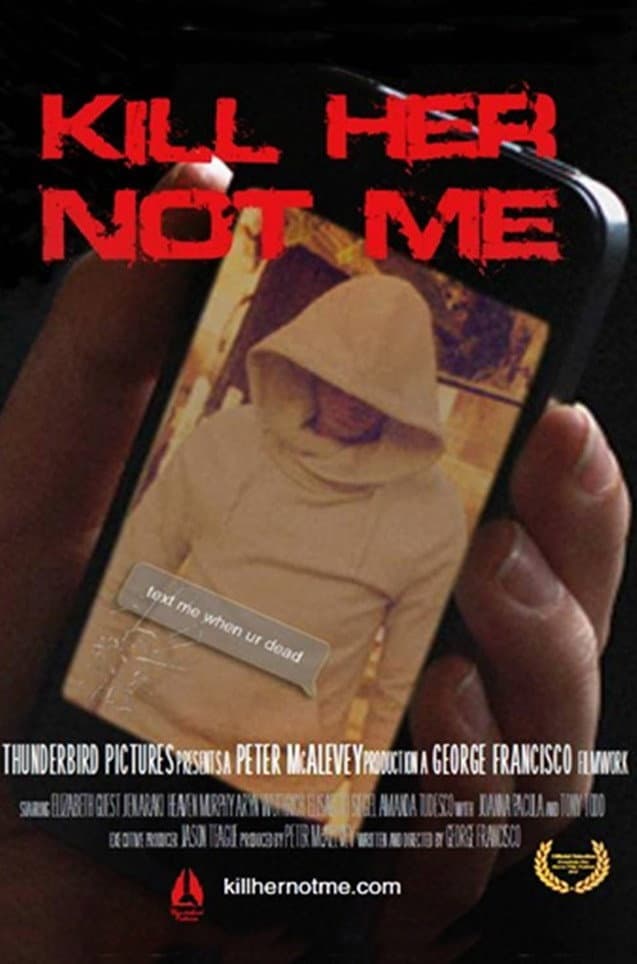 Poster di Kill Her, Not Me