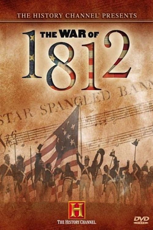 Poster di First Invasion: The War of 1812