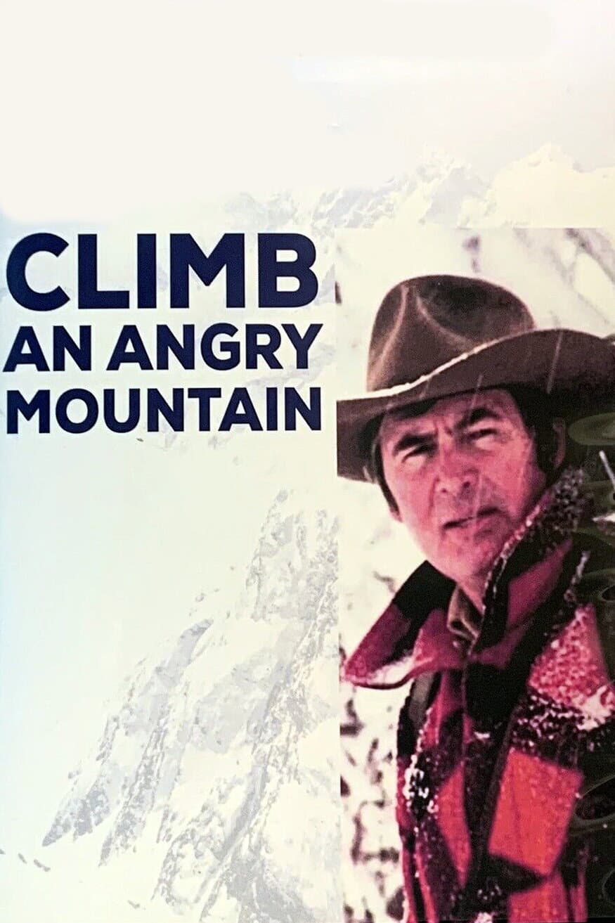 Poster di Climb an Angry Mountain