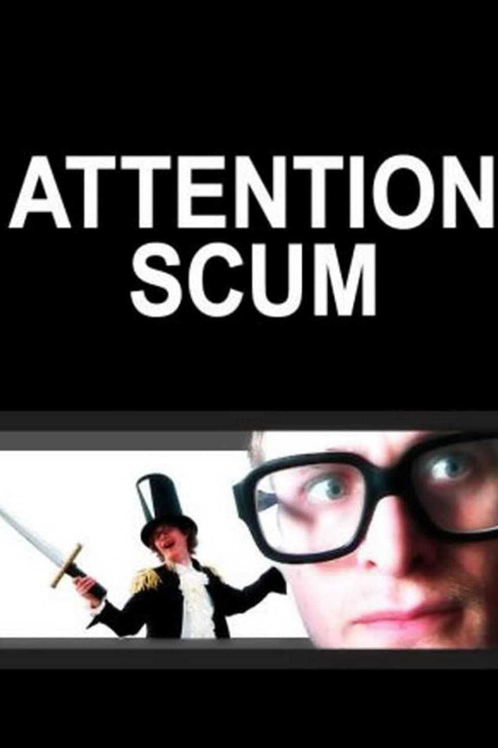 Poster di Attention Scum