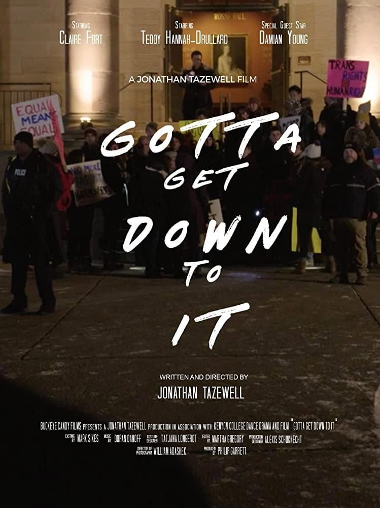 Poster di Gotta Get Down to It