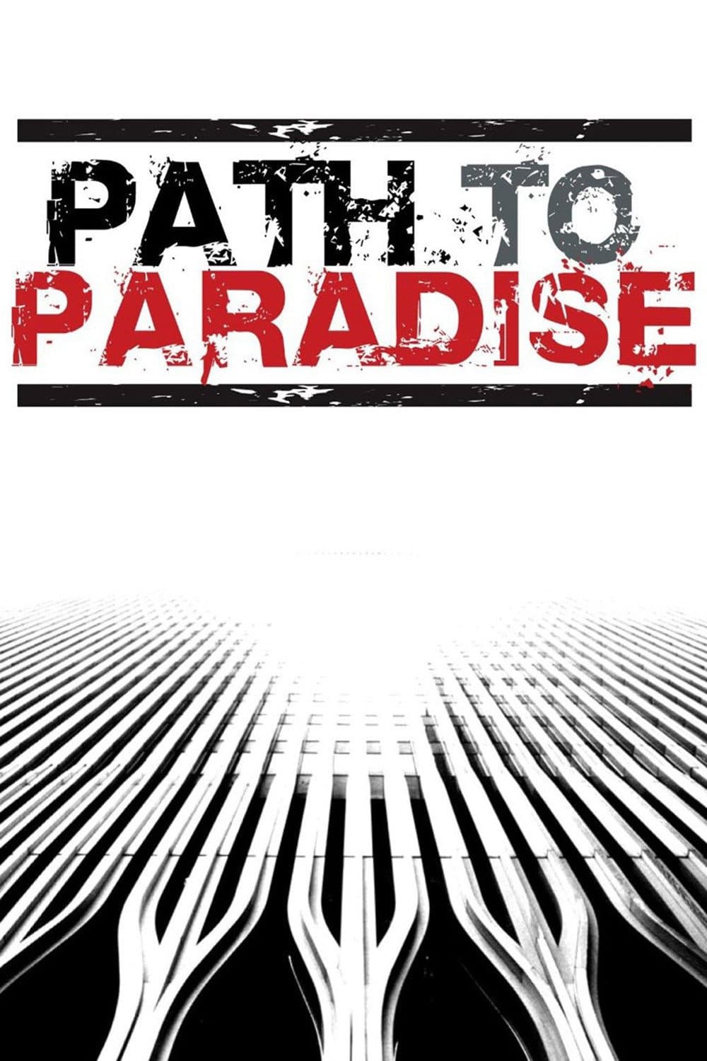 Poster di Path to Paradise: The Untold Story of the World Trade Center Bombing