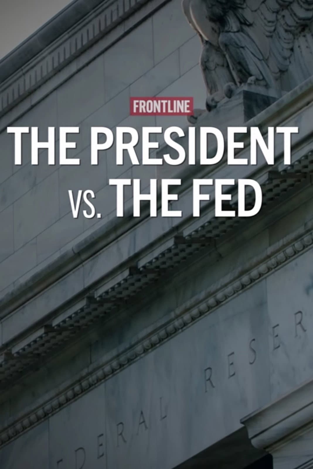 Poster di The President vs. The Fed