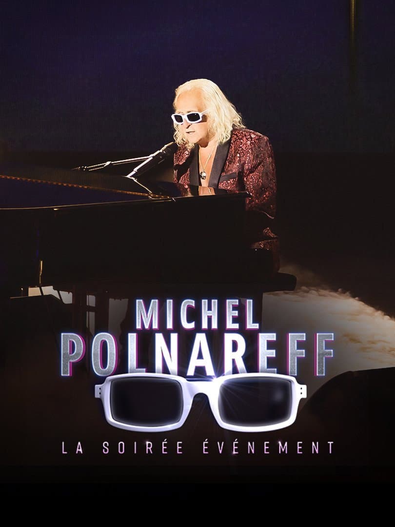Poster di Michel Polnareff, la soirée événement