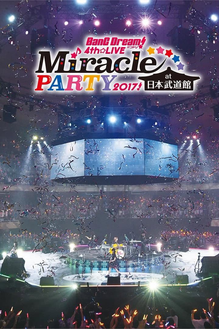 Poster di BanG Dream! 4th☆LIVE Miracle PARTY 2017!