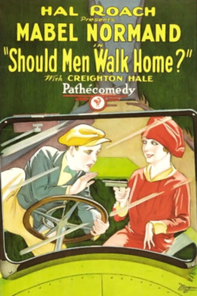 Poster di Should Men Walk Home?