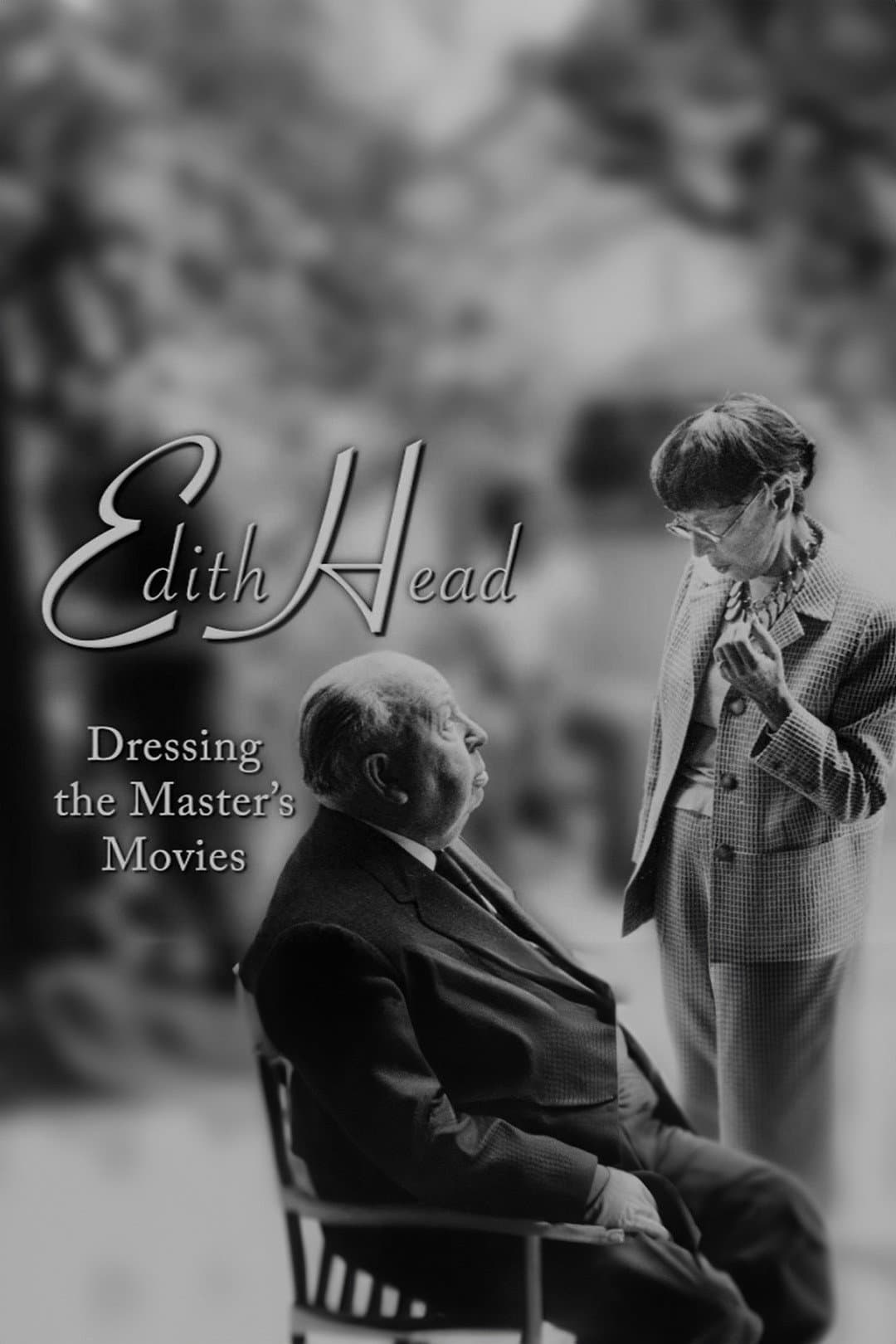 Poster di Edith Head: Dressing the Master's Movies
