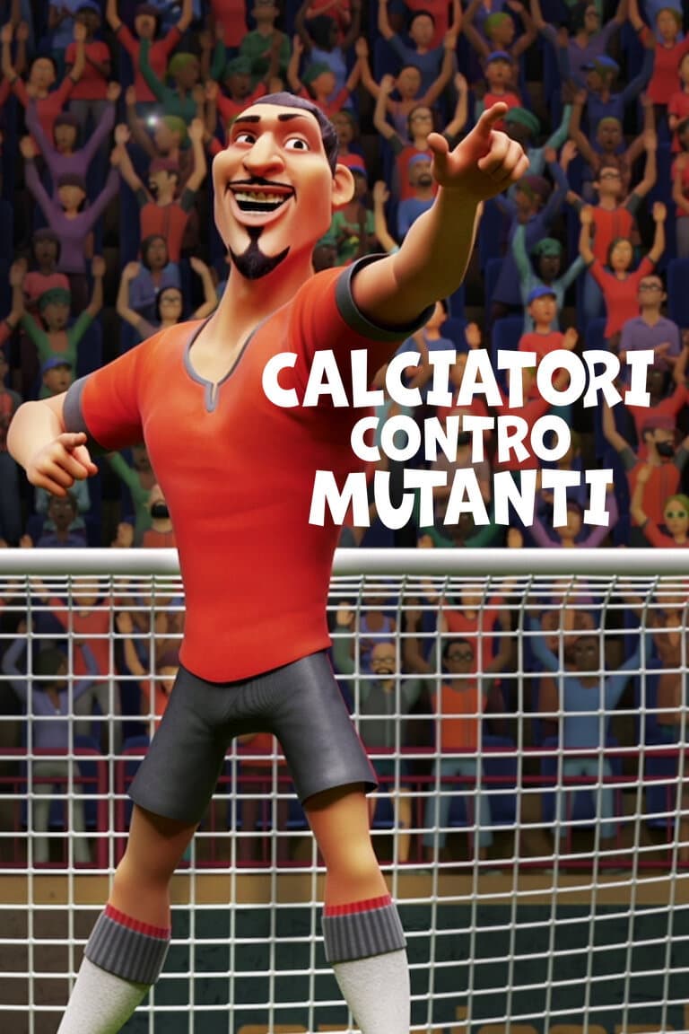 Poster di Calciatori contro Mutanti