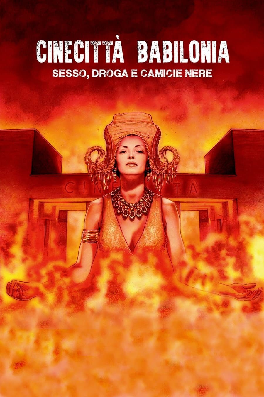 Poster di Cinecittà Babilonia: sesso, droga e camicie nere