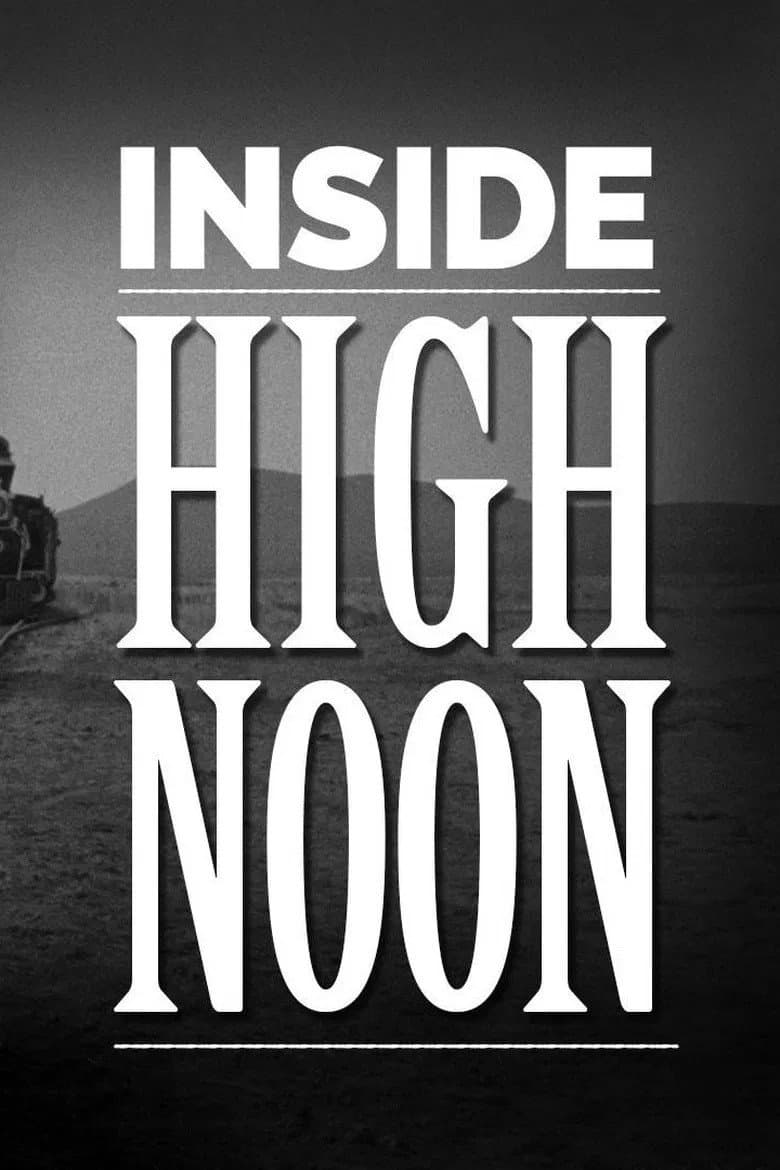 Poster di Inside High Noon Revisited