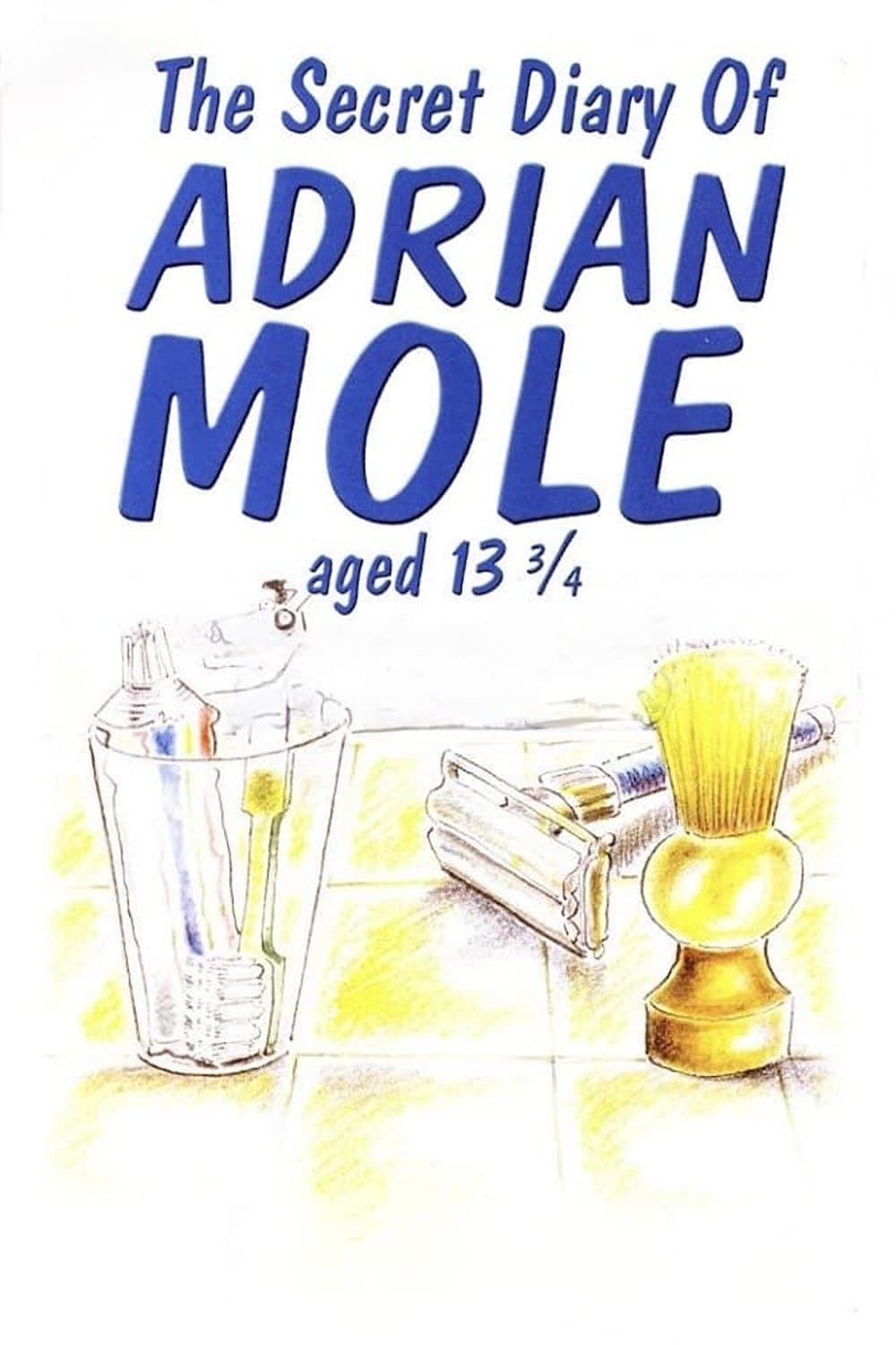 Poster di The Secret Diary of Adrian Mole Aged 13¾