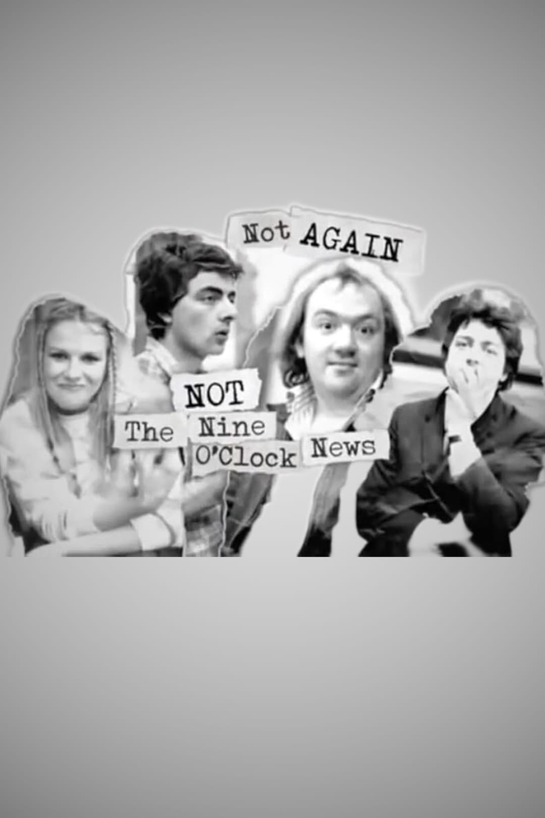 Poster di Not Again: Not the Nine O'Clock News