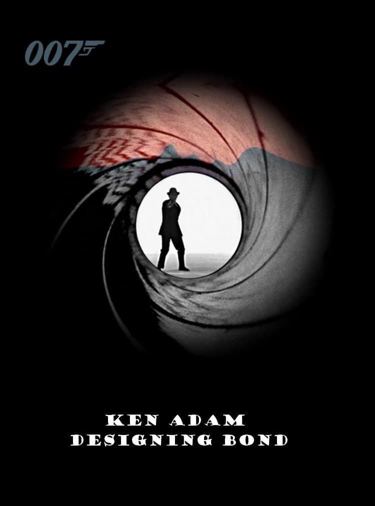 Poster di Ken Adam: Designing Bond